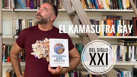 ‘Kamasutra gay del siglo XXI’, así es la guía para el ...